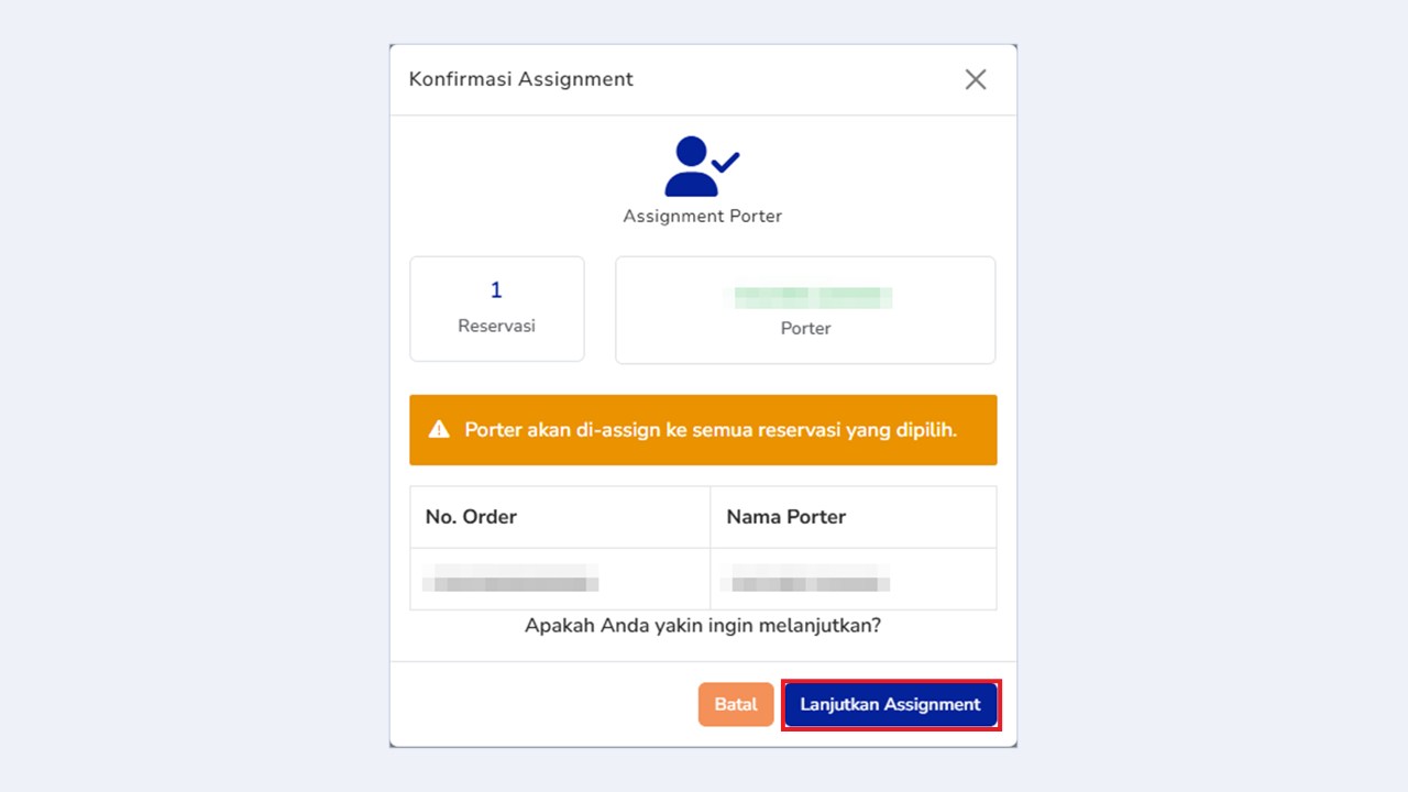 Jendela Konfirmasi Assignment dengan tombol Lanjutkan Assignment