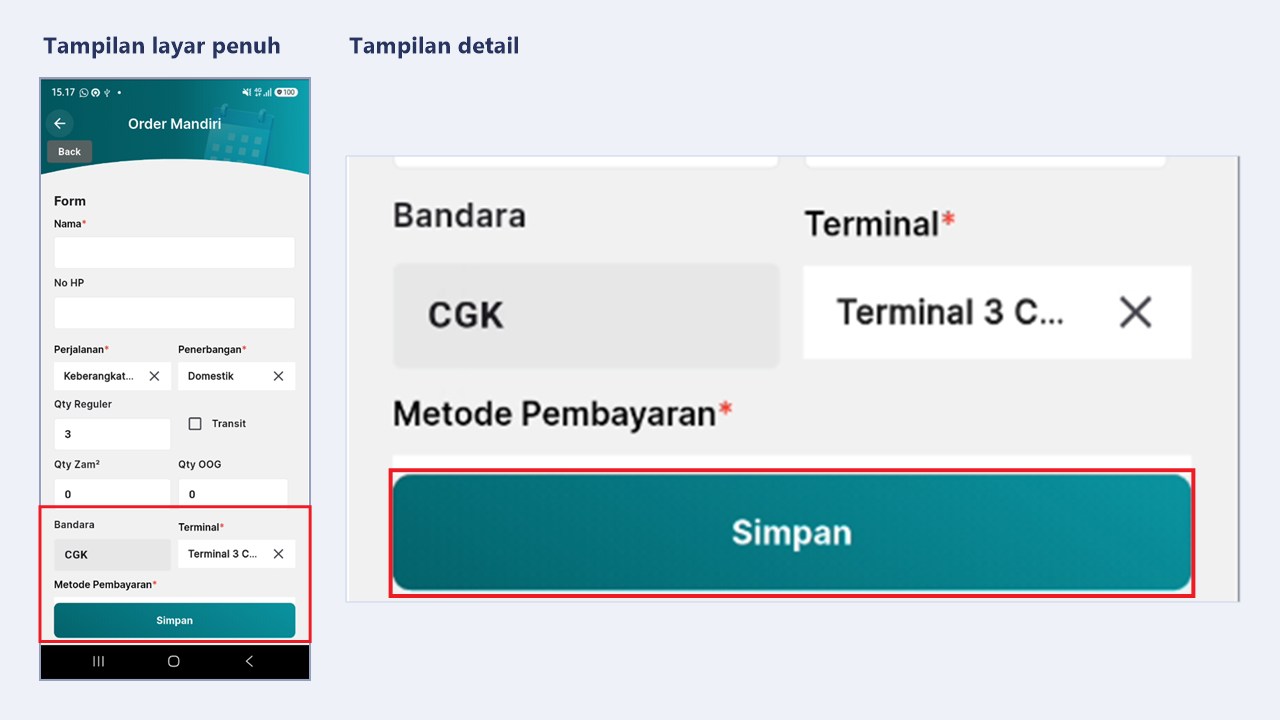 Tombol Simpan pada formulir Order Mandiri